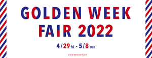 GOLDEN WEEK FAIR 2022